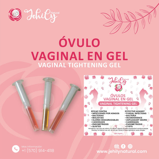 Ovulos vaginales en gel / vaginal  tightening gel.