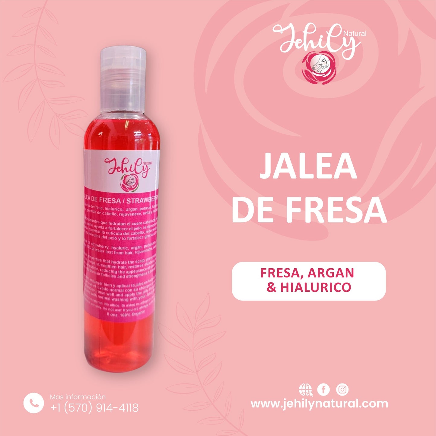 Jalea de fresa y hialurico.